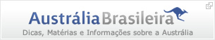 Austr&aacute;lia Brasileira, Dicas e informa&ccedil;&otilde;es para quem deseja ir para a Australia